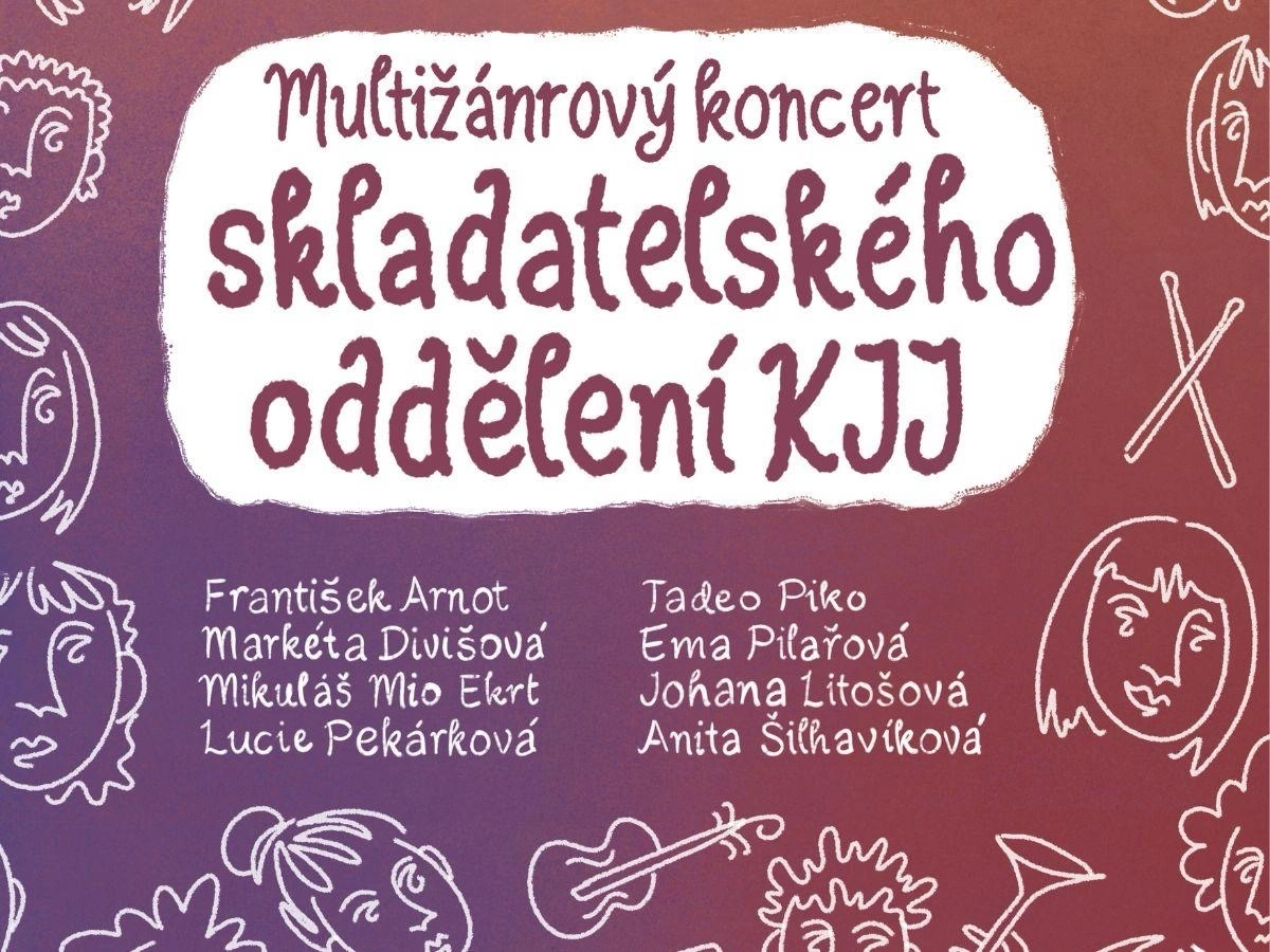 A multi-genre concert by the Composition Department of the Jaroslav Ježek Conservatory