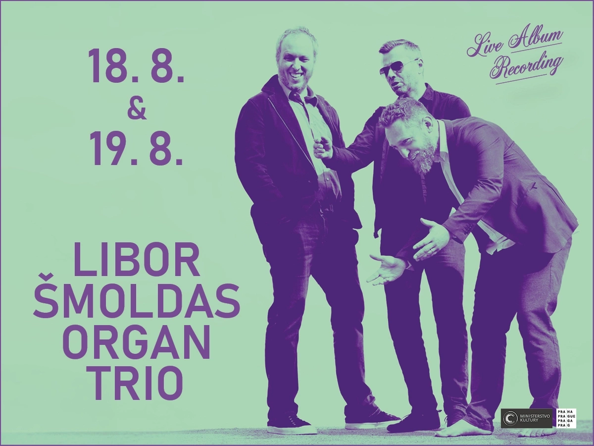 Libor Šmoldas Organ Trio:Live Album Recording!