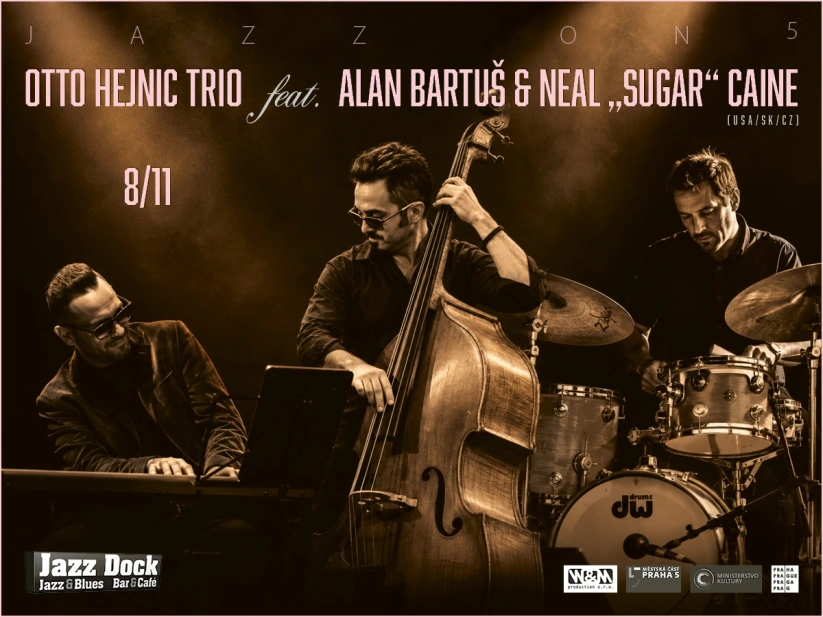 Otto Hejnic Trio feat. Alan Bartuš & Neal "Sugar" Caine (USA/SK/CZ):křest alba