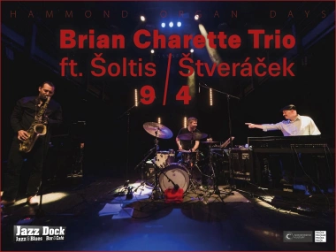 Brian Charette Trio ft. Šoltis / Štveráček